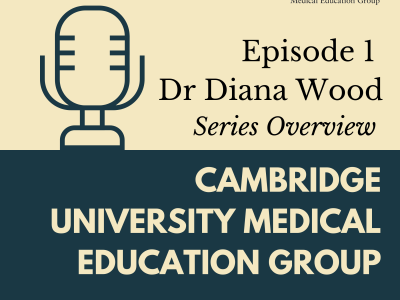 CUMEG podcast Episode 1 - Dr Diana Wood - Series Overview